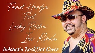 Download lagu Farid Hardja feat Lucky Resha - Ini Rindu | Indonesian RockDut Cover by RoyJericho mp3