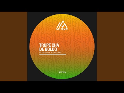 Na Garrafa (Luzzar Remix)