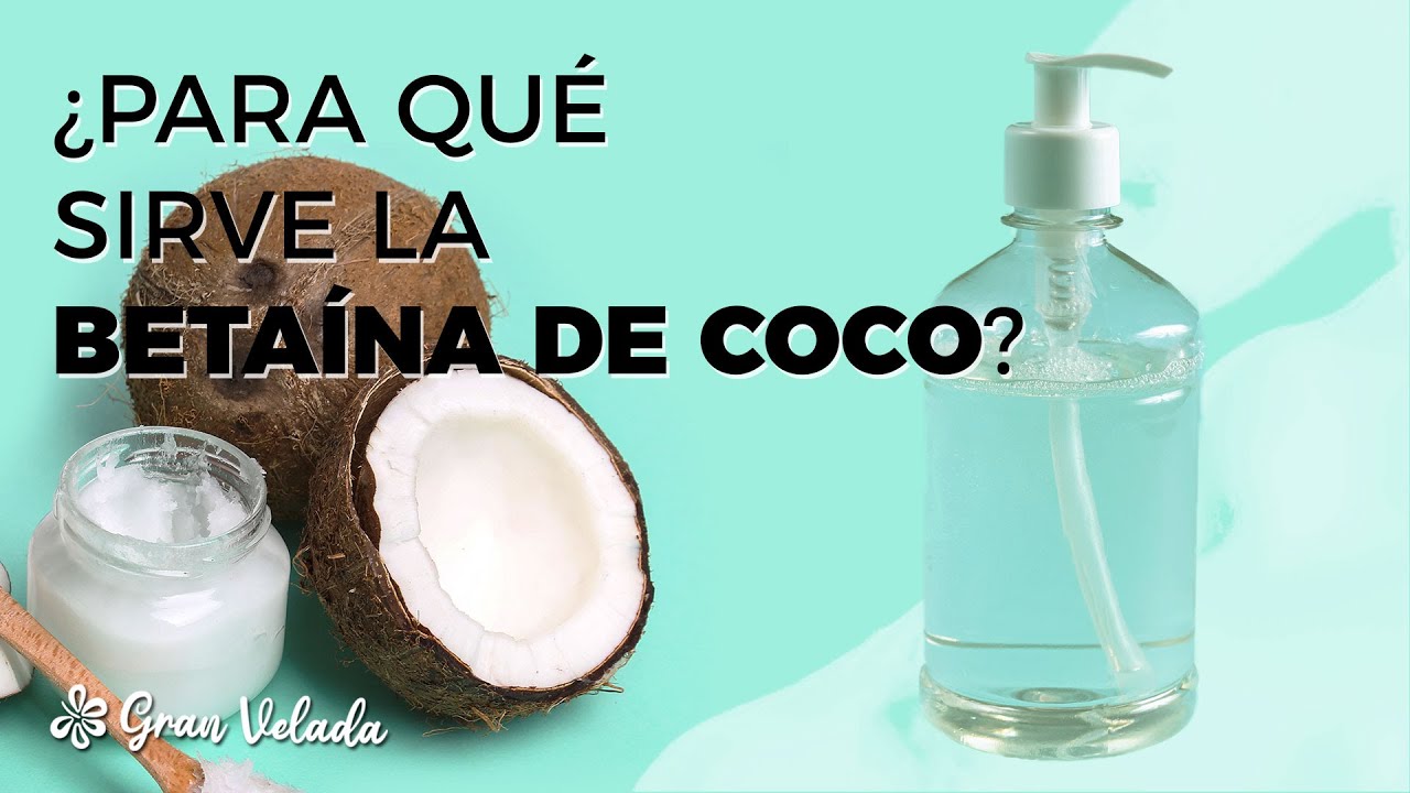 Para que sirve la Betaina de Coco