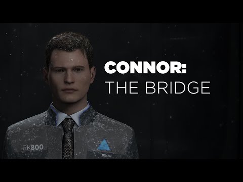 Detroit: Become Human | Connor | The Bridge