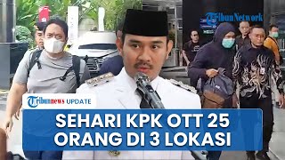 25 Orang Ditangkap dalam OTT Senyap KPK di Bekasi, Banten, dan Kalsel hingga Sita Uang Ratusan Juta