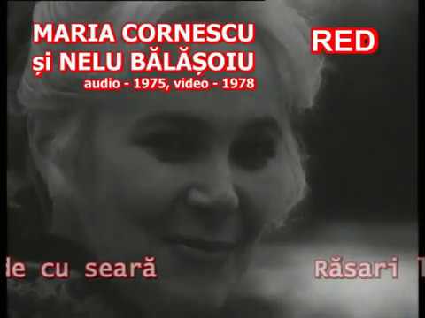 MARIA CORNESCU și NELU BĂLĂȘOIU - Răsari, lună, de cu seară