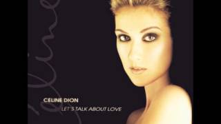 Let's talk about love - Celine Dion (Instrumental)
