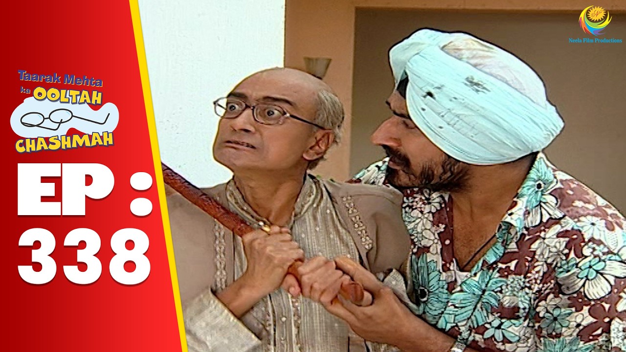 SE 01 EP 338 -  Tempo Ke कारण Bapuji Ka Blood Pressure High Hogaya ! | Taarak Mehta Ka oltah hashmah