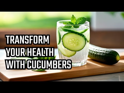 Discover how Cucumbers Can Transform Your Health | Detox and Weight loss
