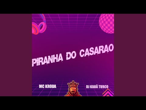 Piranha do Casarão