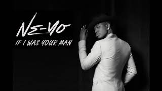 Ne-Yo - If I Was Your Man (Prod. by Jerry &quot;Wonda&quot; Duplesiss&quot;) [Full w/Tags]