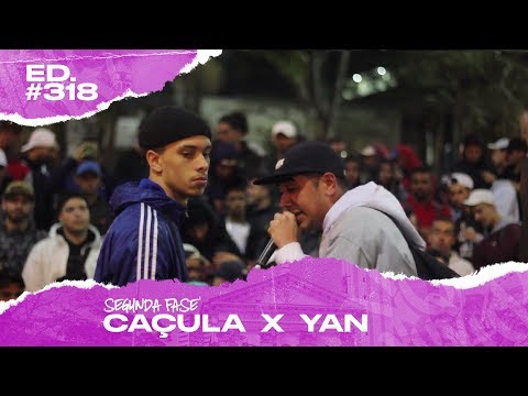Caçula x Yan (2ª Fase) | 318ª Batalha da Matrix - 27/08/2019