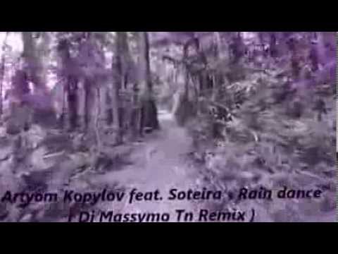 Artyom Kopylov feat Soteira - Rain dance ( Dj Massymo Tn Remix ) [ Elliptical Sun Recordings ]