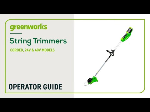 Operating your Greenworks Corded, 24V or 40V Non-Attachment Capable String Trimmer
