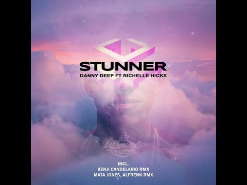 Danny Deep ft Richelle Hicks  - Stunner (Mata Jones, Alfrenk rmx)