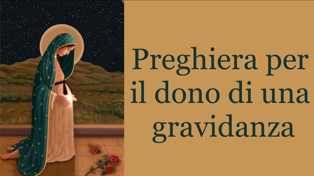 Watch Now Preghiera per il dono di una gravidanza a Santa Maria del Parto Preghiera per il dono di una gravidanza a Santa Maria del Parto
