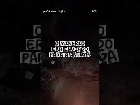 história das minas feitas por escravos na cidade de MORRO DO PILAR MG