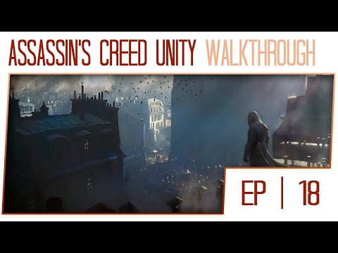 Assassin's Creed Unity 1080p Gameplay Walkthrough - 60fps PC - Part 18