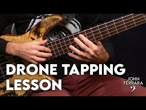 Bass Tapping Lesson 1: "Perhaps Everything Perhaps Nothing" Part 1 ("Drone Tapping")