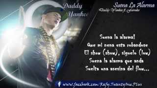 Suena La Alarma - Daddy Yankee ft. Farruko CON LETRA (Imperio Nazza: Top secret) ORIGINAL