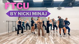 Dance2Fit with Jessica - “FTCU” by Nicki Minaj