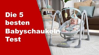 Babyschaukeln Test ✔️ Top 5 besten Babyschaukeln Test 2023