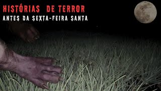 HISTÓRIAS PARA OUVIR ANTES DA SEXTA FEIRA SANTA.