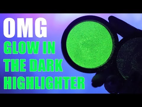 GLOW IN THE DARK HIGHLIGHTER ... OMG! Video