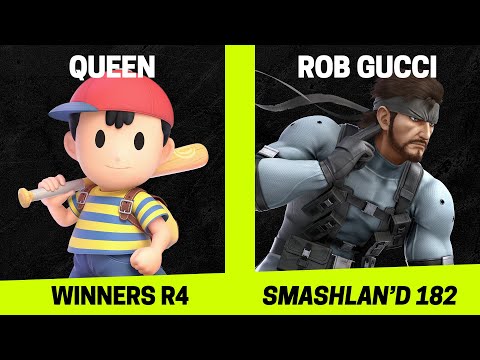 SmashLAN'd 182 Winners R4 - Queen vs Rob Gucci - SSBU Smash Ultimate Tournament