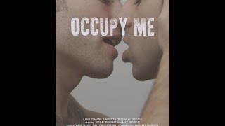 Occupy Me - Trailer