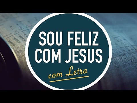 SOU FELIZ COM JESUS | Hinário Adventista / Hino IASD 230 | MENOS UM