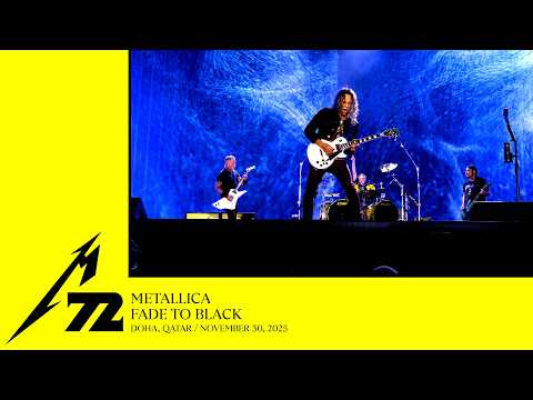 Metallica: Fade to Black (Live in Doha, Qatar - November 30, 2025)