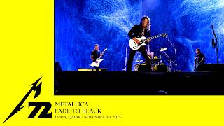 Metallica: Fade to Black (Live in Doha, Qatar - November 30, 2025)