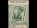 Darrell Glenn - Crying In The Chapel