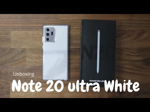 Note 20 Ultra White Unboxing
