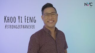 #StrongerThanEver (Caring for Others): Khoo Yi Feng
