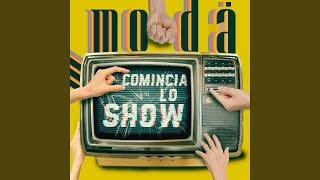 Musik-Video-Miniaturansicht zu Comincia lo show Songtext von Modà