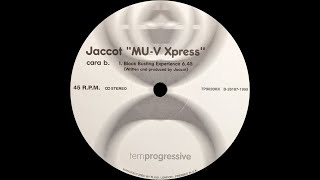 Jaccot - MU-V Xpress ( Block Busting Experience )