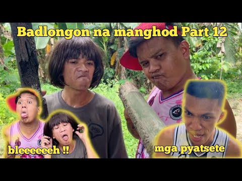 Badlongon na manghod Part 12 “ nag away ang mga pyatsete “ | BISAYA VINES