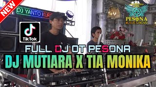 Download lagu FULL DJ OT PESONA❗️DJ MUTIARA X OH DEK TIA MONIKA DIJAMIN MELINTIR 2025 - DJ GUNTUR JS ft DJ ATEX OD mp3 Download lagu FULL DJ OT PESONA❗️DJ MUTIARA X OH DEK TIA MONIKA DIJAMIN MELINTIR 2025 - DJ GUNTUR JS ft DJ ATEX OD mp3