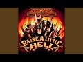 Raise a Little Hell