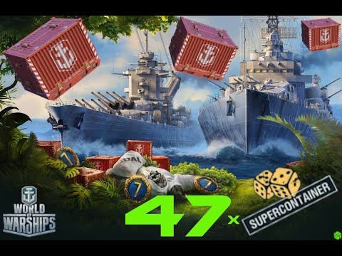 47 Supercontainer Opening 2022 - World of Warships