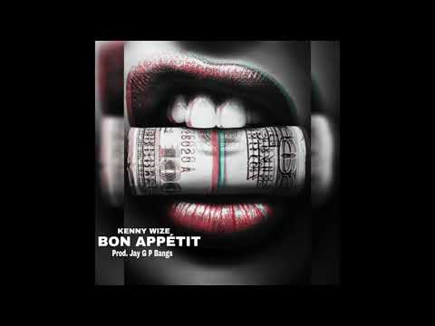 Kenny Wize - "Bon Appétit"
