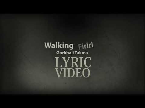 Walking firiri song in lyrical version