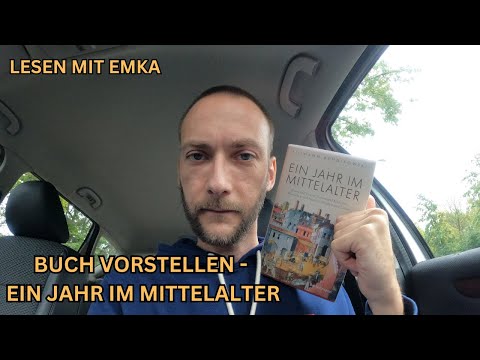 Ein Jahr im Mittelalter | Tillmann Bendikowski | Buch vorstellen | Mit Spaß angehen | Lesen mit EmKa