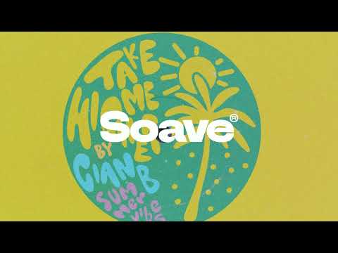 Cian B & Summer Vibes - Take Me Higher