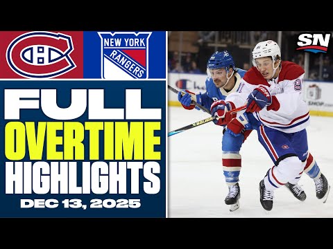 Montreal Canadiens at New York Rangers | FULL Overtime Highlights - December 13, 2025
