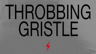 Throbbing Gristle -  Oltre La Morte, Birth and Death (Official Audio)