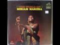 Miriam Makeba- Where Can I Go?