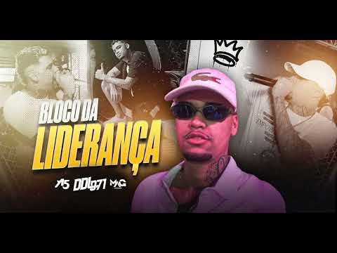 DDL 071 - Bloco da Liderança