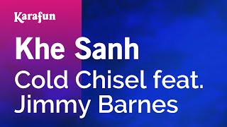 Karaoke Khe Sanh - Cold Chisel *