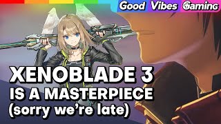 3 Months Later - Xenoblade Chronicles 3 (Spoilers)