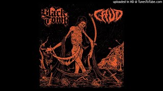 BLACK TOMB - split with Crud [FULL ALBUM] 2018