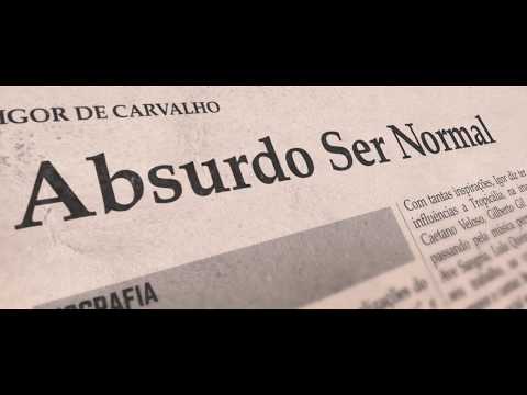 Absurdo Ser Normal - Igor de Carvalho (Lyric Video)